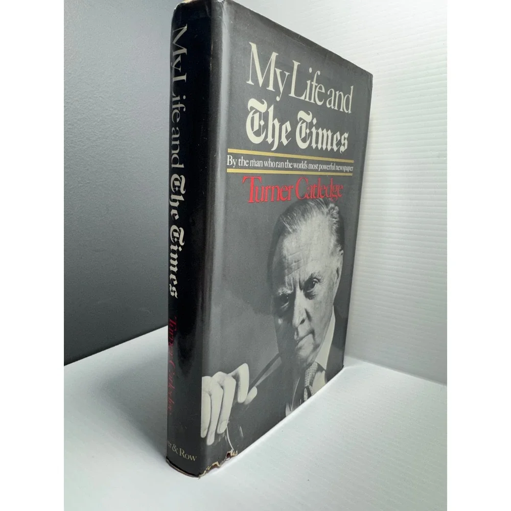 Turner Catledge My Life and The Times 1971 First Edition Hardcover DJ Vintage